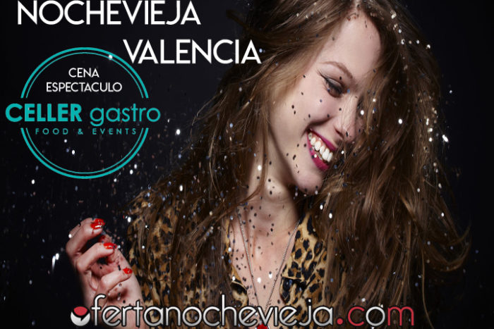 Ofertanochevieja-Cena-Espectáculo-Celler-Gastro-Food-&-Events-Valencia